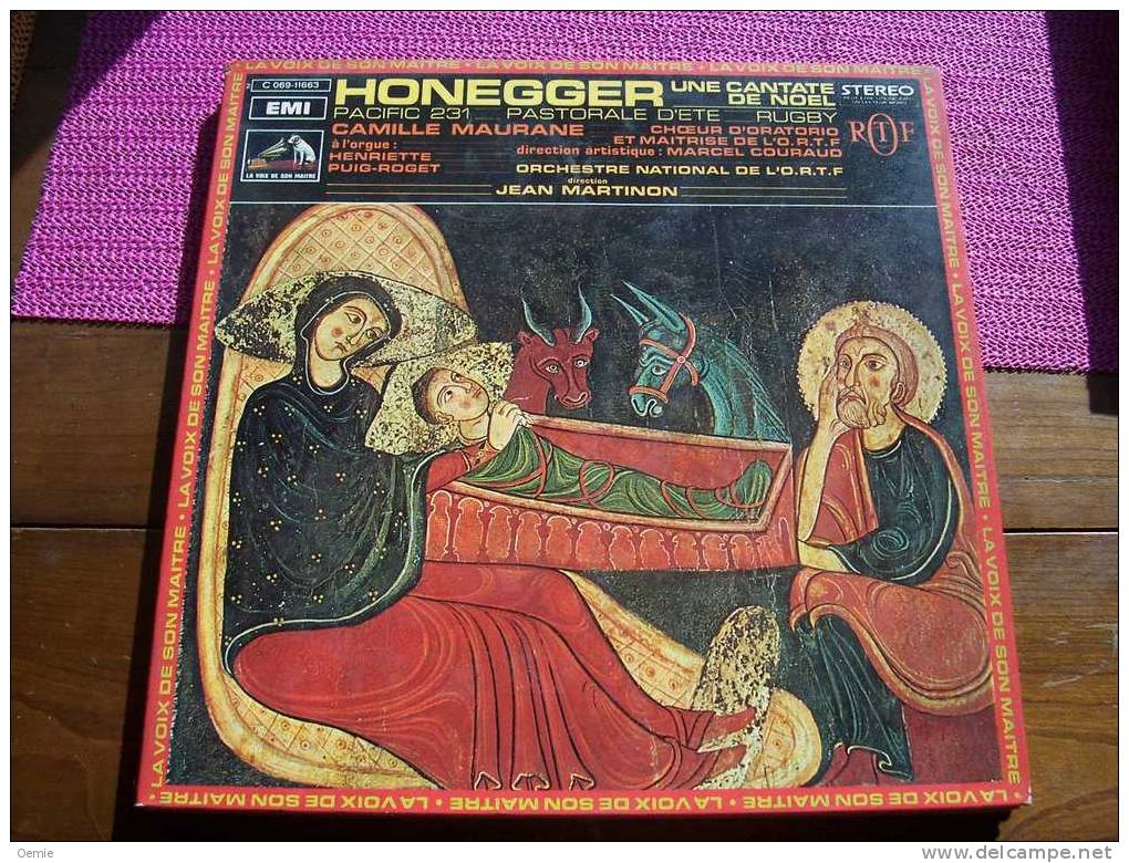 HONEGGER  °  UNE  CANTATE  DE NOEL - Chants De Noel