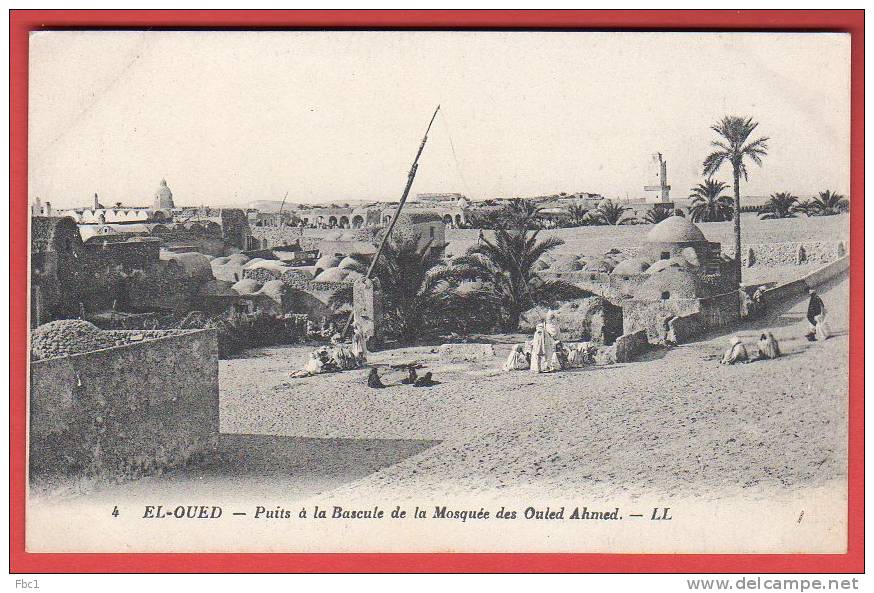 CPA: Algérie - El-Oued - Puits à La Bascule De La Mosquée Des Ouled Ahmed (LL N°4) - El-Oued