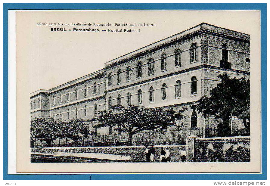 AMERIQUE  --  Brésil --  Pernambuco --  Hôpital Pedro II - Andere & Zonder Classificatie
