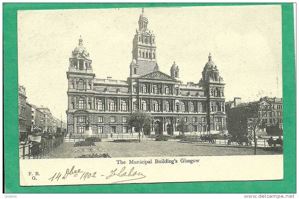 THE MUNICIPAL BUILDING'S GLASGOW - Lanarkshire / Glasgow