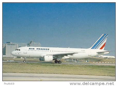 AIRPLANE - AK 58356 AIR FRANCE - Airbus A-320 - Paris C.D.G. - 1946-....: Moderne