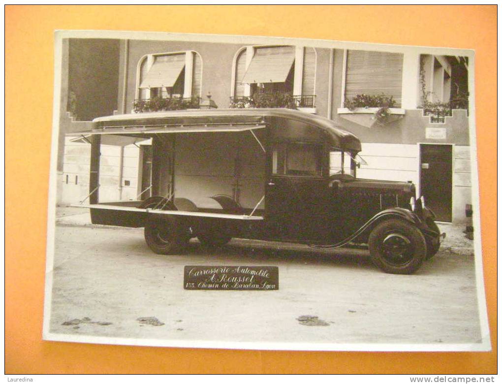 PHOTO  CAMION MAGASIN - CARROSSERIE AUTOMOBILE A. ROUSSET 153 CHEMIN DE BARABAN A LYON - Camion, Tir