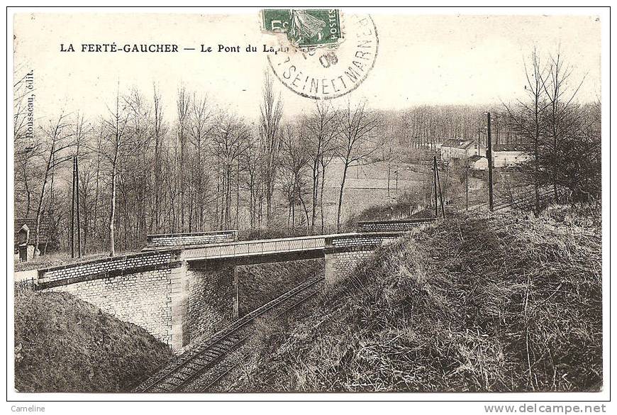 77 . LA FERTE-GAUCHER  . Le Pont Du Lapin Ruse - La Ferte Gaucher