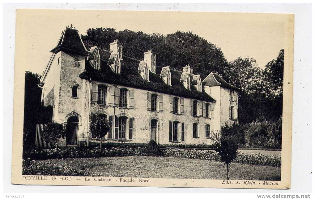 Ref 172 - OINVILLE - Oinville-sur-Montcient ( Environs De Meulan ) - Le Château Façade Nord - Sonstige & Ohne Zuordnung