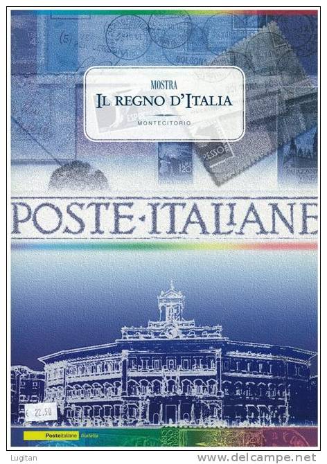 Filatelia - MOSTRA - IL REGNO D' ITALIA -  ANNO 2006  SPECIALE OFFERTA DI FOLDERS EMESSI DALLE POSTE ITALIANE - Presentation Packs