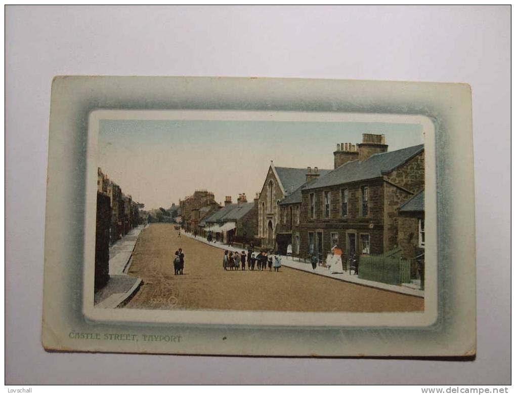 Tayport. - Castle Street. (2 - 5 - 1913) - Fife