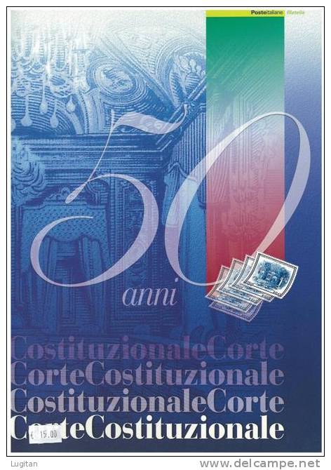 Filatelia - 50 ANNI CORTE COSTITUZIONALE -  ANNO 2006  SPECIALE OFFERTA DI FOLDERS EMESSI DALLE POSTE ITALIANE - Paquetes De Presentación