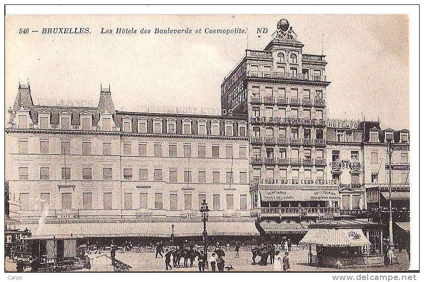 BRUXELLES. - Les Hotels Des Boulevards Et Cosmopolite. - Cafés, Hôtels, Restaurants