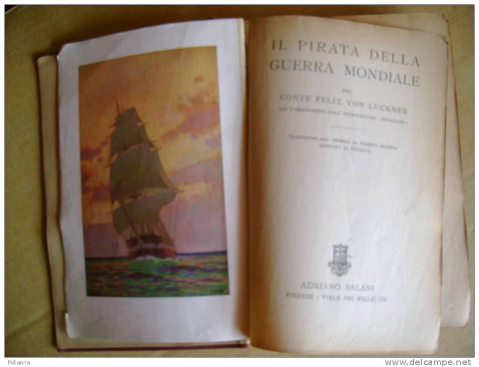 PT/25 Conte F.Von Luckner PIRATA GUERRA MONDIALE 1930 Marina/equipaggi Del "Caecilie" E Del "Moa" - Italiano