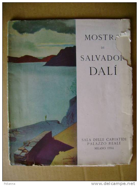 PT/33 MOSTRA DI SALVATOR DALI´ Sala Delle Cariatidi - Palazzo Reale - Milano 1954 - Arte, Antigüedades
