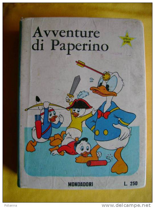 PT/35 Stella D´oro Walt Disney AVVENT. DI PAPERINO Mondadori 1969 - Disney