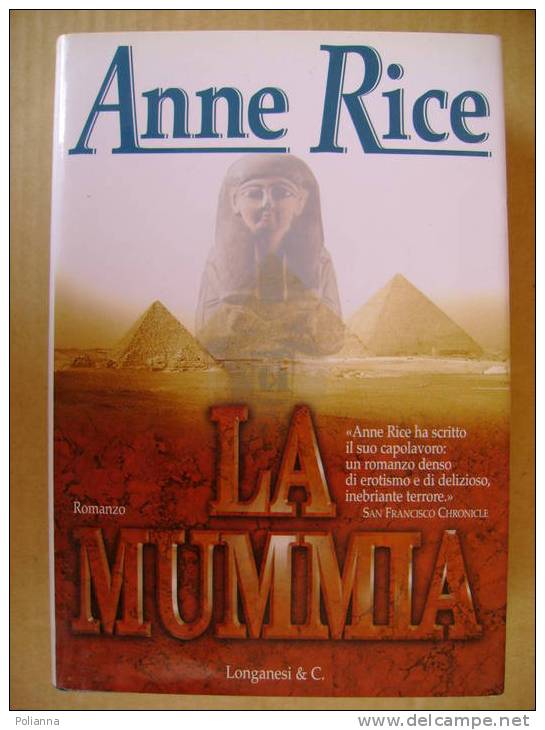 PT/40 Anne Rice LA MUMMIA Longanesi 1998 - Thrillers