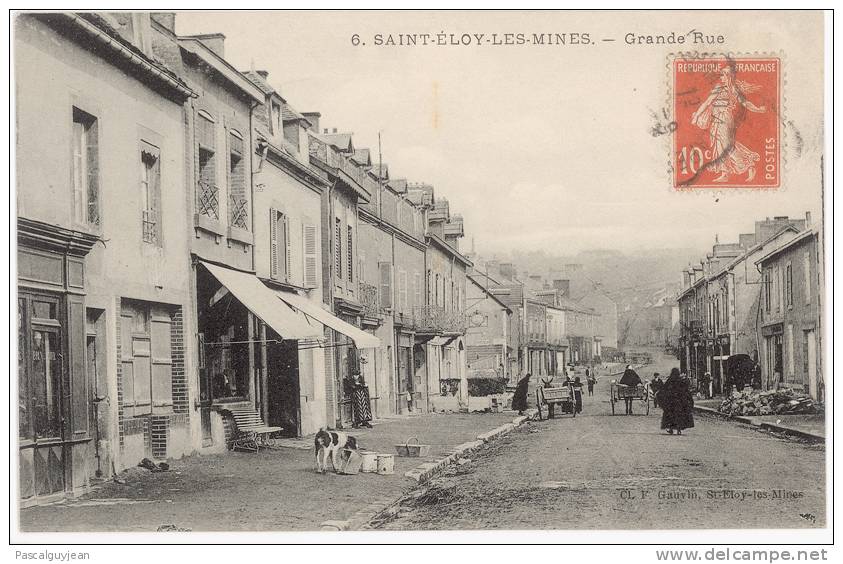 CPA SAINT ELOY LES MINES - GRANDE RUE - Saint Eloy Les Mines