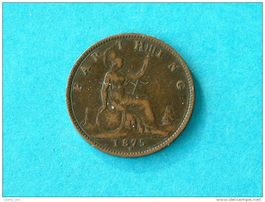 1875 H - FARTHING / KM 753 (  For Grade, Please See Photo ) !! - B. 1 Farthing