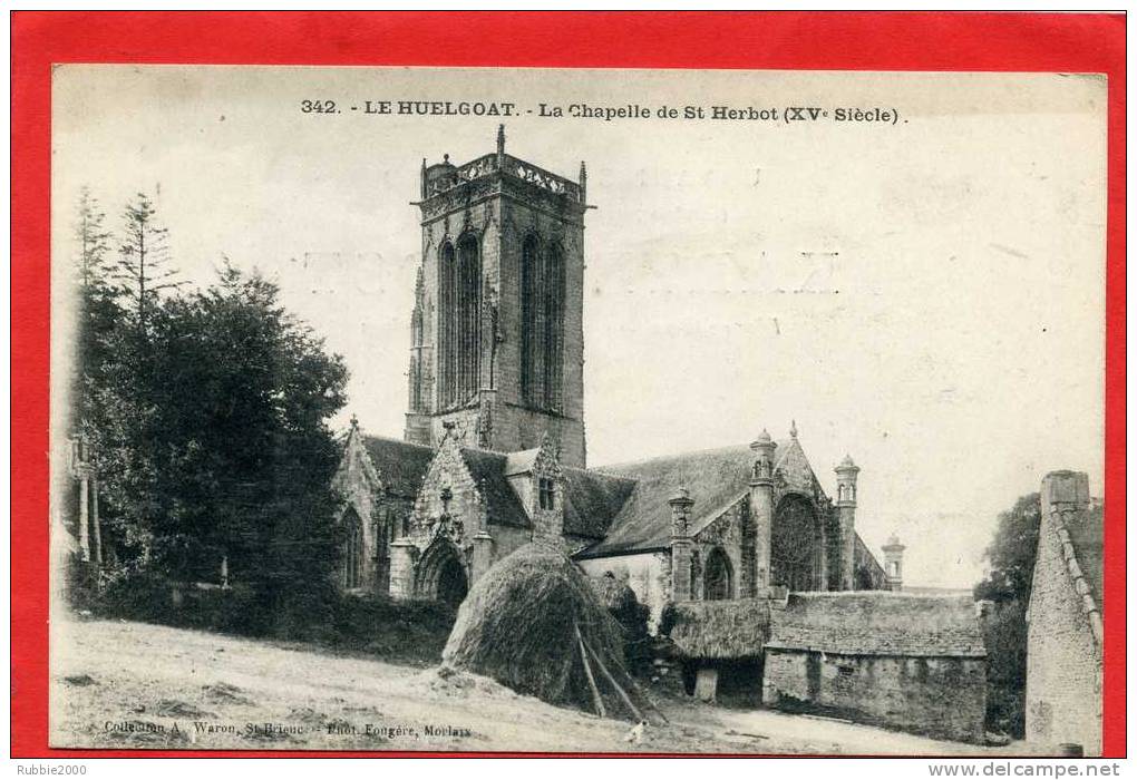 SAINT HERBOT 1900 LA CHAPELLE CARTE EN BON ETAT - Saint-Herbot