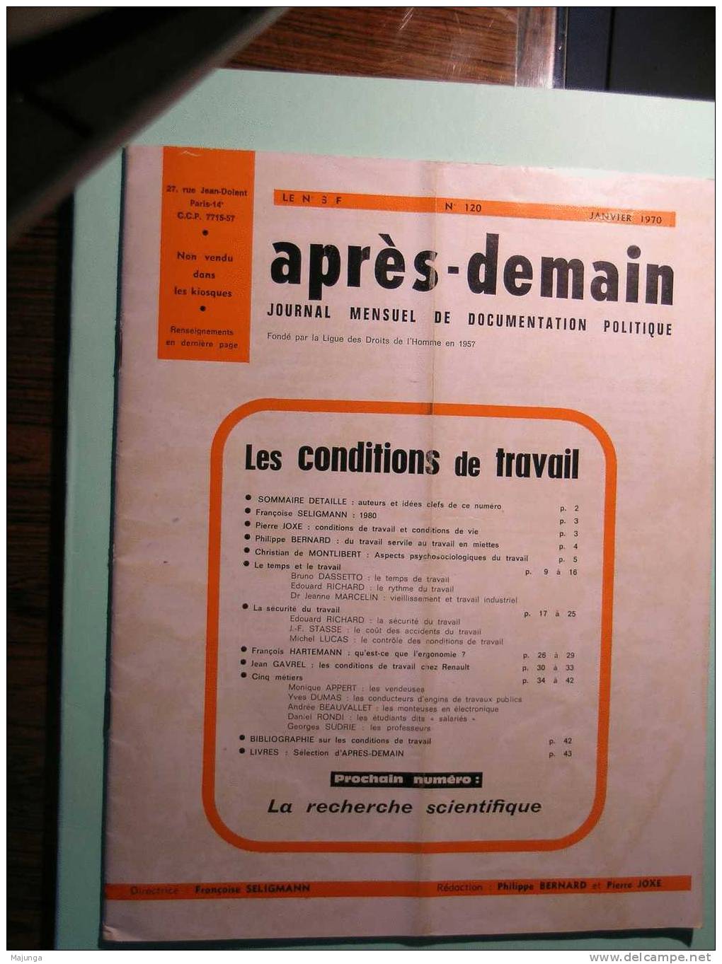 APRES DEMAIN - DOCUMENTATION POLITIQUE - CONDITIONS DE TRAVAIL -N° 120 - JANVIER 1970 - Right