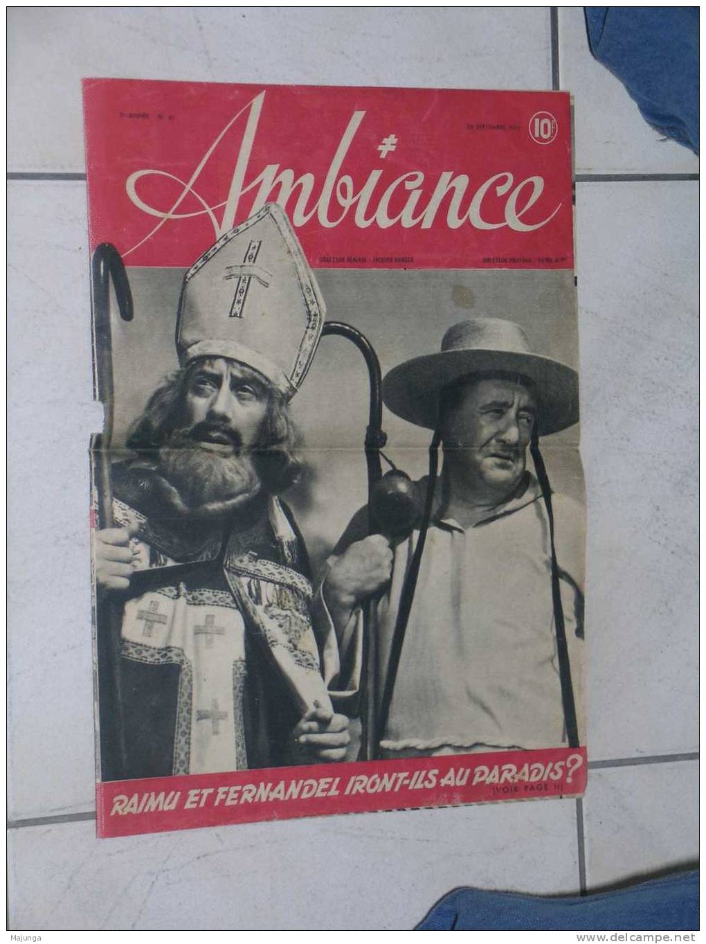 AMBIANCE - REVUE CINEMA -N° 41 - 26 SEPTEMBRE 1945 - RAIMU ET FERNANDEL-ASTIER-CASARES-CAPRI-SAINT.CYR-GAISSER - Cinéma/Télévision