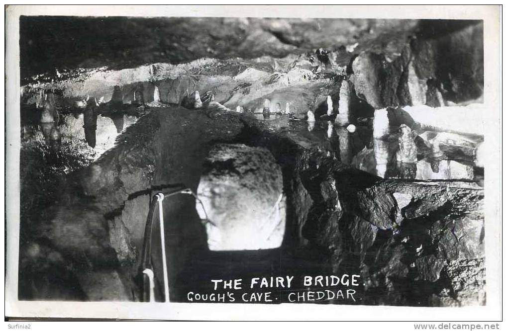 SOMERSET - CHEDDAR - GOUGH´S CAVE - THE FAIRY BRIDGE RP  Som328 - Cheddar