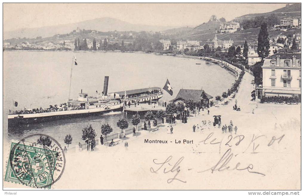 Montreux : Le Bateau Vapeur Bonivard Au Port - Affranchissement Au Verso Le 28.V.1901 + VEZENAZ - Montreux