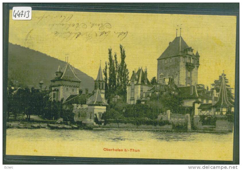 OBERHOFEN BEI THUN  - TB - Oberhofen Am Thunersee