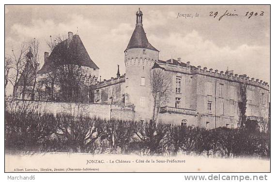 CHARENTE MARITIME JONZAC LE CHATEAU COTE DE LA SOUS PREFECTURE - Jonzac