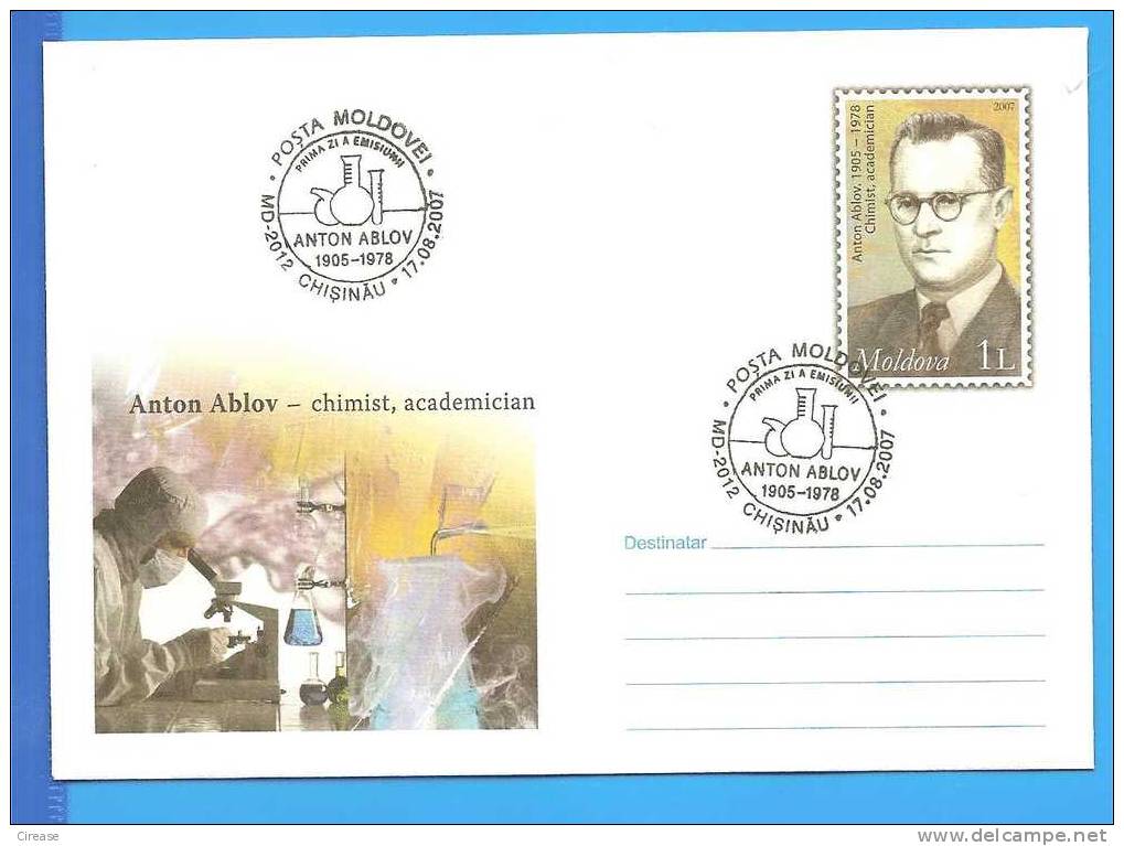 Anton Ablov, Chemist, Academician, Chemistry MOLDOVA  / MOLDAVIE Postal Stationery Cover 2007 - Chimie