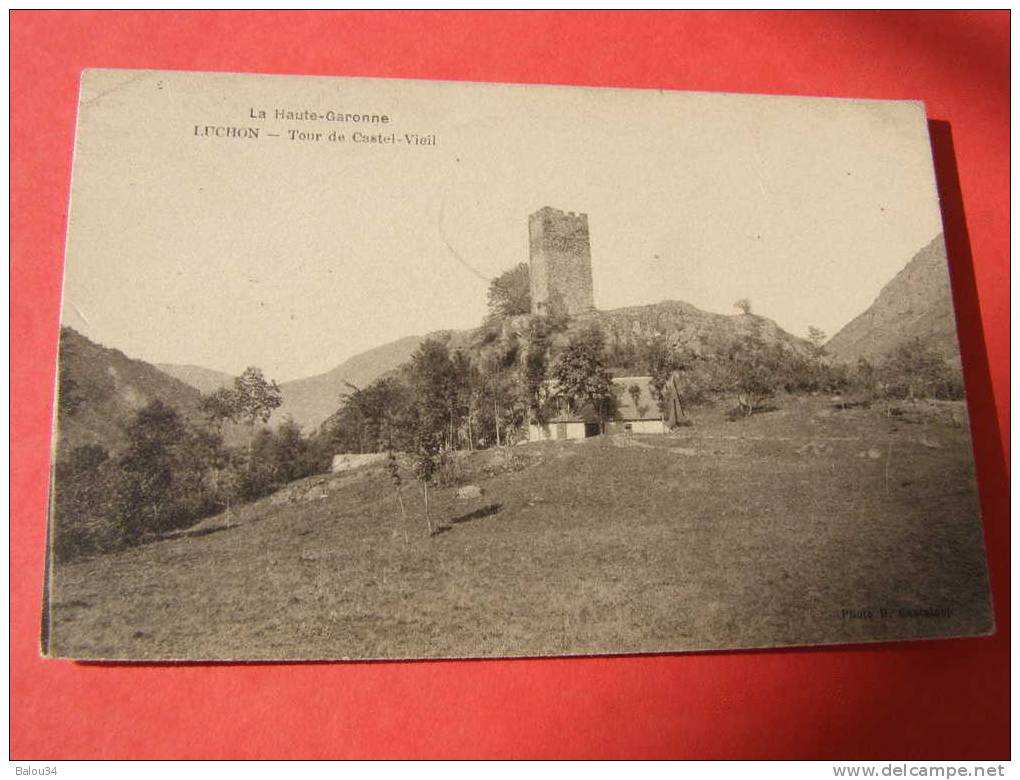 CPA LUCHON (31 Haute-Garonne) "TOUR DU CASTEL VIEIL" - BE - Recto Verso - - Luchon