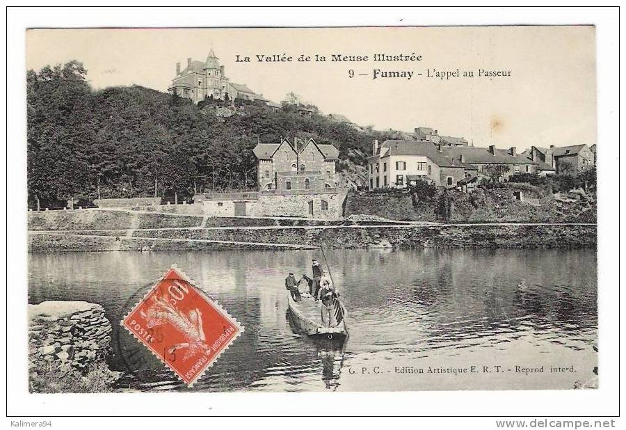 ARDENNES / La Vallée De La Meuse Illustrée / FUMAY / L´APPEL AU PASSEUR / Edition Artistique E.R.T.  N° 9 - Fumay