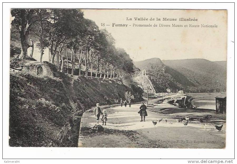 ARDENNES / LA VALLEE DE LA MEUSE ILLUSTREE / FUMAY / PROMENADE DE DIVERS MONTS ET ROUTE NATIONALE / Ed. E.R.T. N° 18 - Fumay