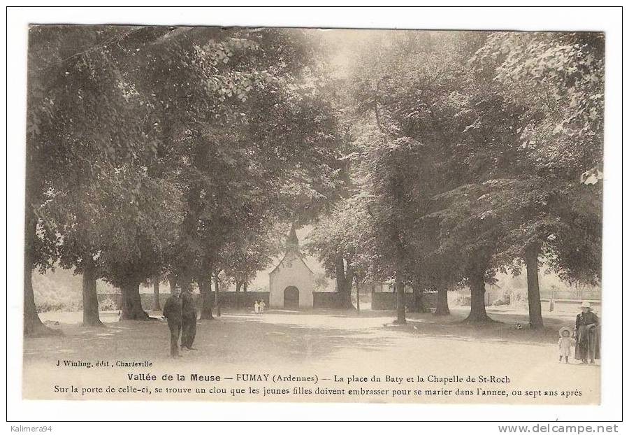 ARDENNES / Vallée De La Meuse / FUMAY / LA PLACE DU BATY ET LA CHAPELLE DE SAINT-ROCH  ( Légende....) - Fumay