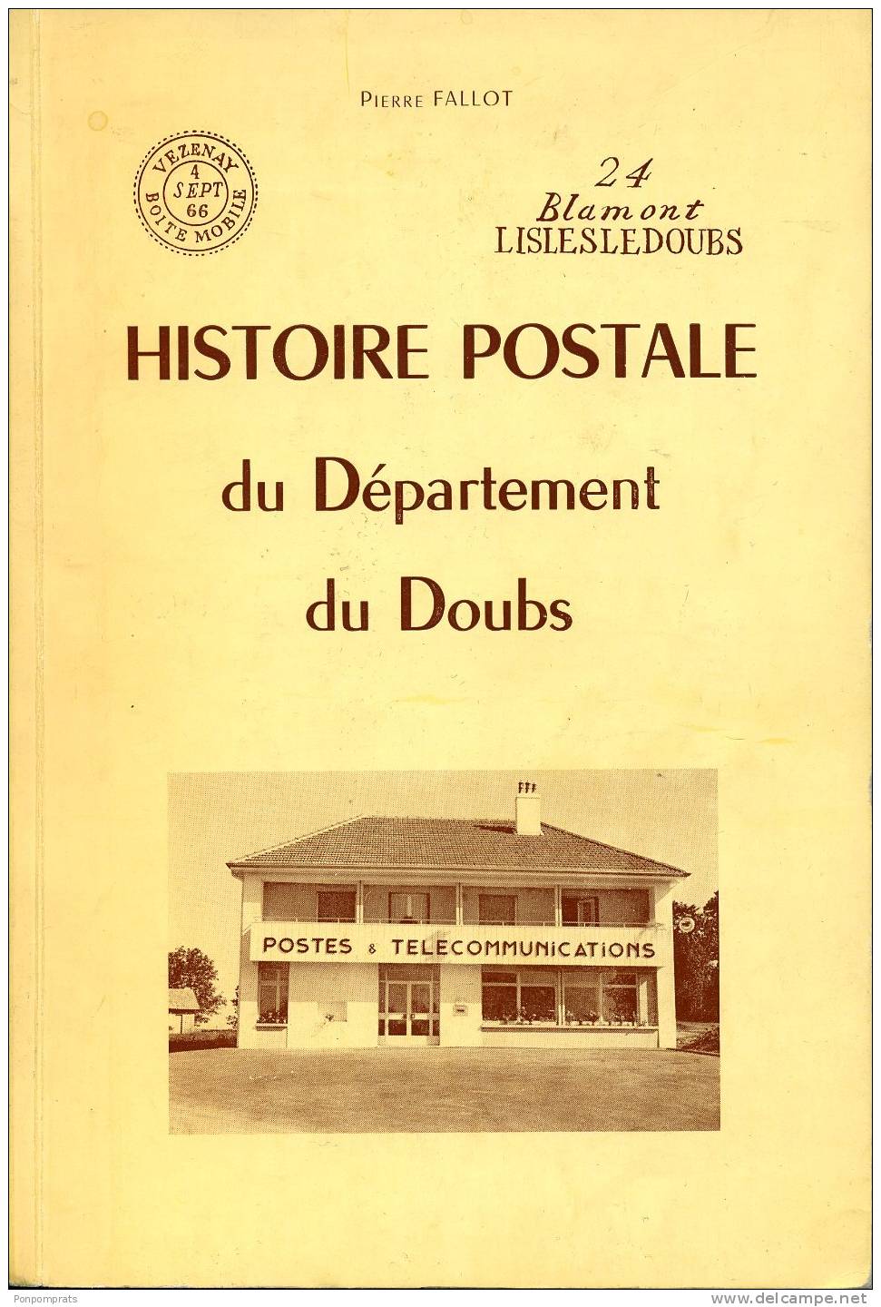 HISTOIRE POSTALE Du Département Du DOUBS : Pierre FALLOT 1972 - France