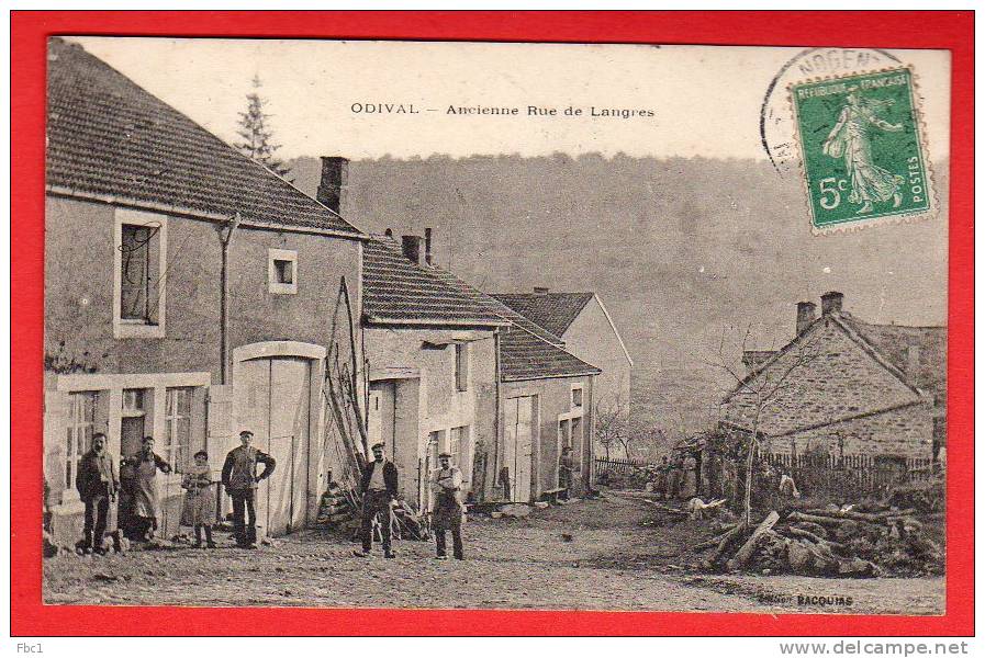 CPA: Odival (Haute-Marne) Ancienne Rue De Langres  (Canton De Nogent) - Autres & Non Classés