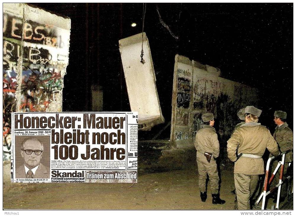 Carte Historique Et De Collection De Demain. HONECKER : Mauer Bleibt Noch 100 Jahre - Muro De Berlin