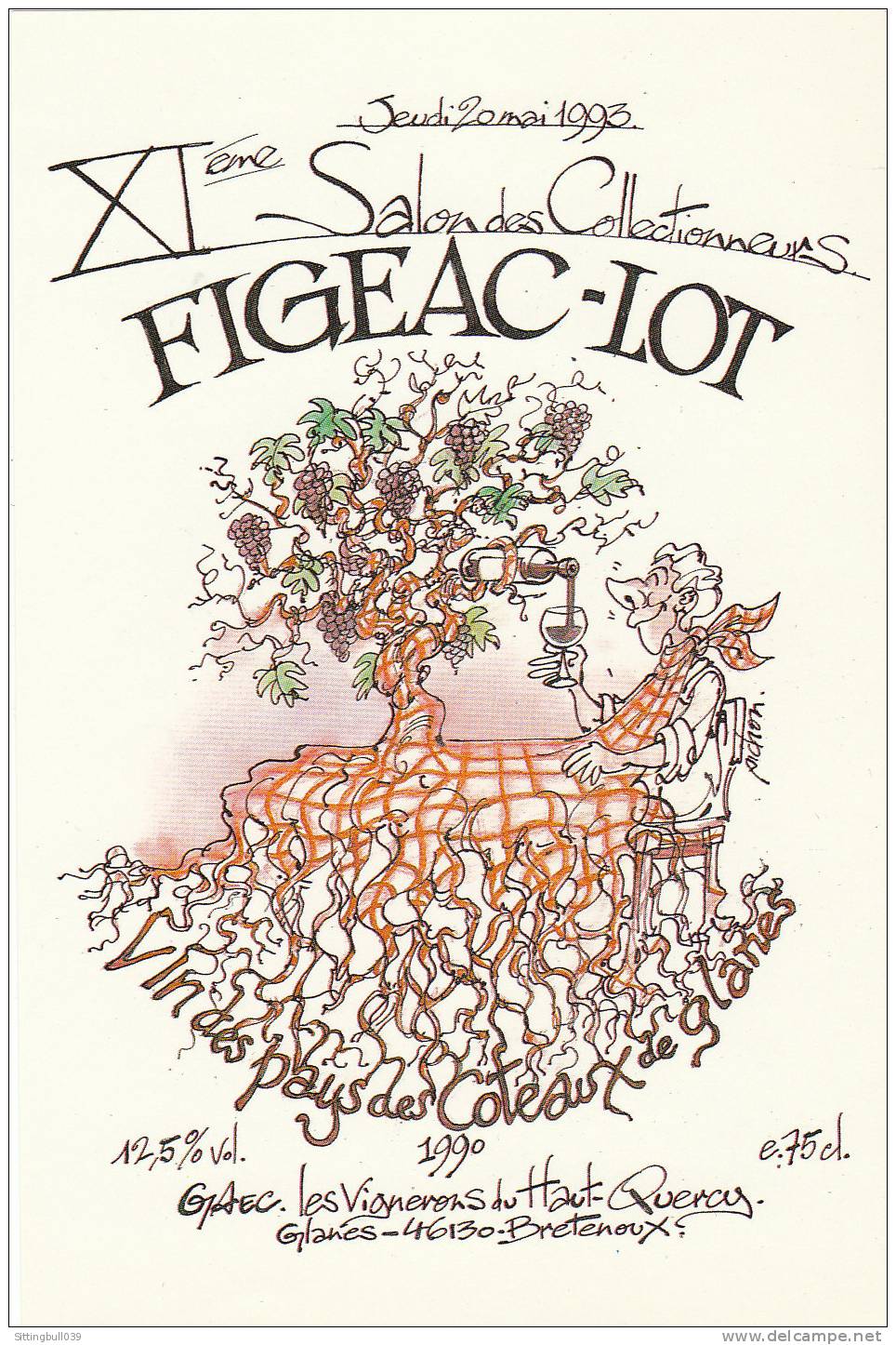 PICHON. Etiquette De Vin Pour Le 11e Salon Des Collectionneurs à FIGEAC. LOT. 1993. Vin Des Côteaux De Glanes. - Objets Publicitaires