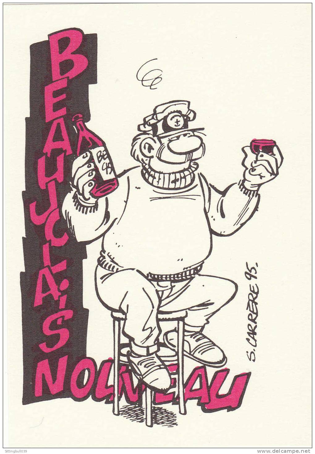 CARRÈRE Serge. Etiquette De Vin Pour Le BEAUJOLAIS NOUVEAU 1995. Fond Blanc. - Advertentie