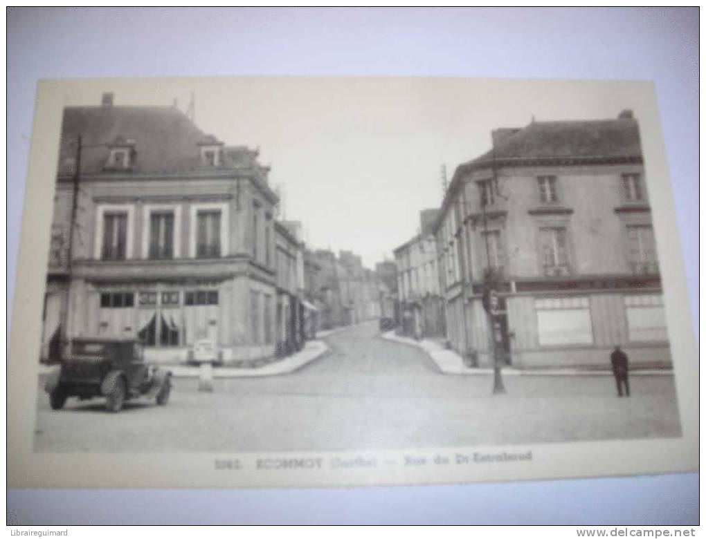 2but - CPA N°5962 - ECOMMOY - Rue Du Dr Estrabaud - [ 72 ] Sarthe - Ecommoy