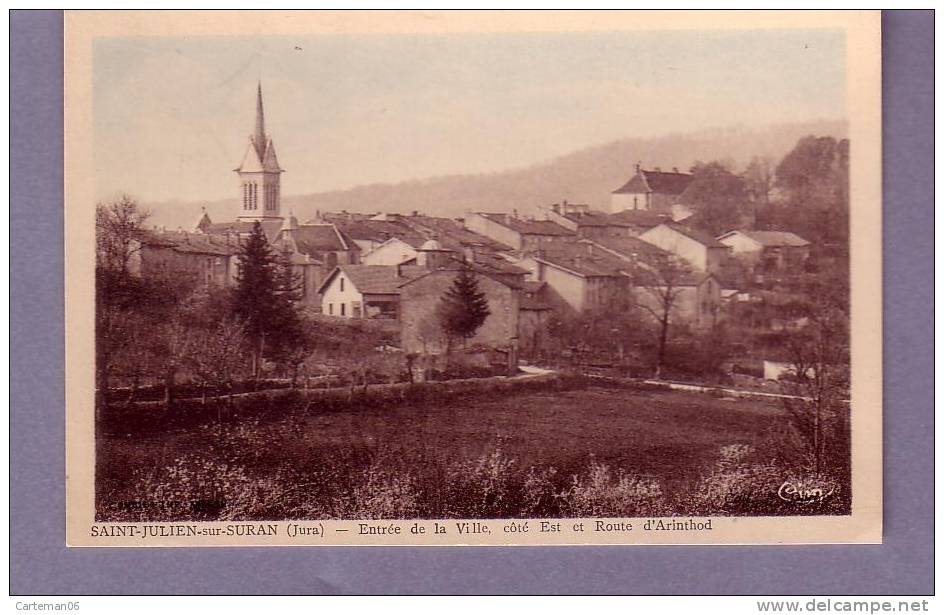 39 - Saint Julien Sur Le Suran - Entrée De La Ville, Coté Est Et Route D'Arinthod - Editeur: Combier - Autres & Non Classés