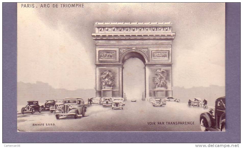 Carte à Système Optique - Paris Arc De Triomphe - Voir Par Transparence - Breveté S.G.D.G (voitures, Automobile) - Contre La Lumière