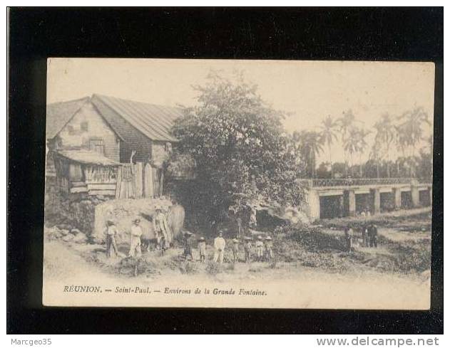 Réunion Saint Paul Environs De La Grande Fontaine édit.lévy Animée , Maison , Pont - Saint Paul