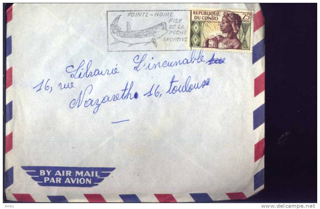 CONGO - Oblitération Sur Lettre - 1962 - Pêche Sportive - POINTE NOIRE - Autres & Non Classés