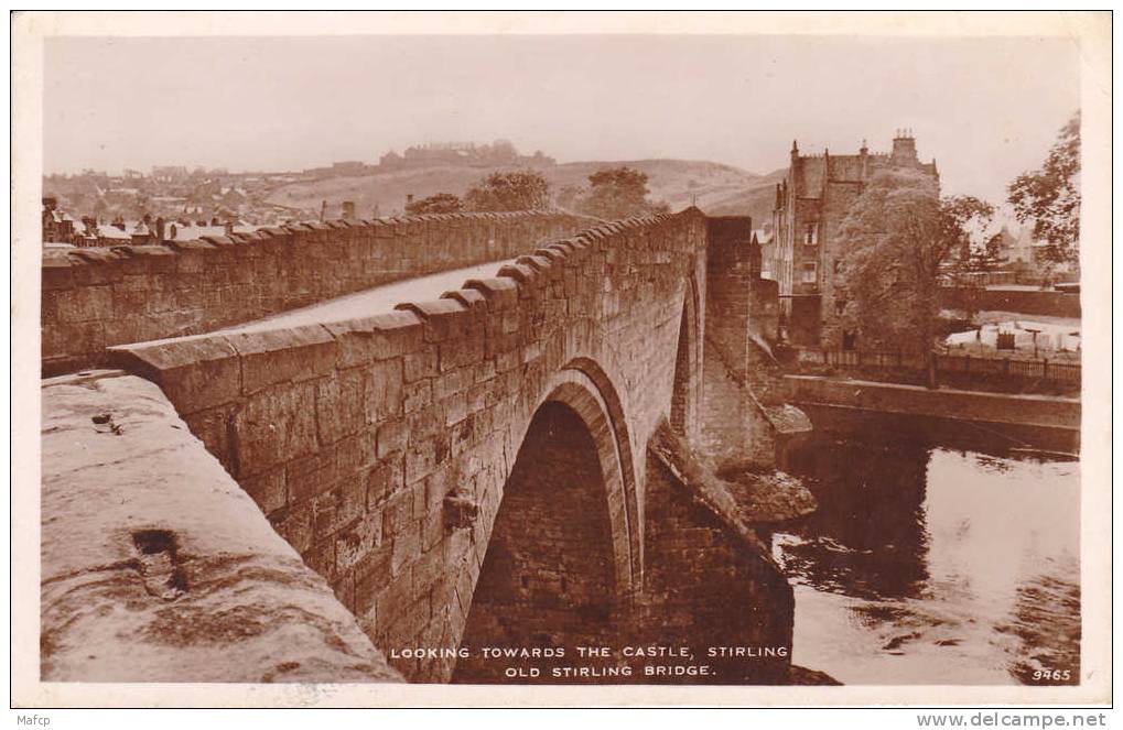 STIRLING - Old Stirling Bridge - Stirlingshire