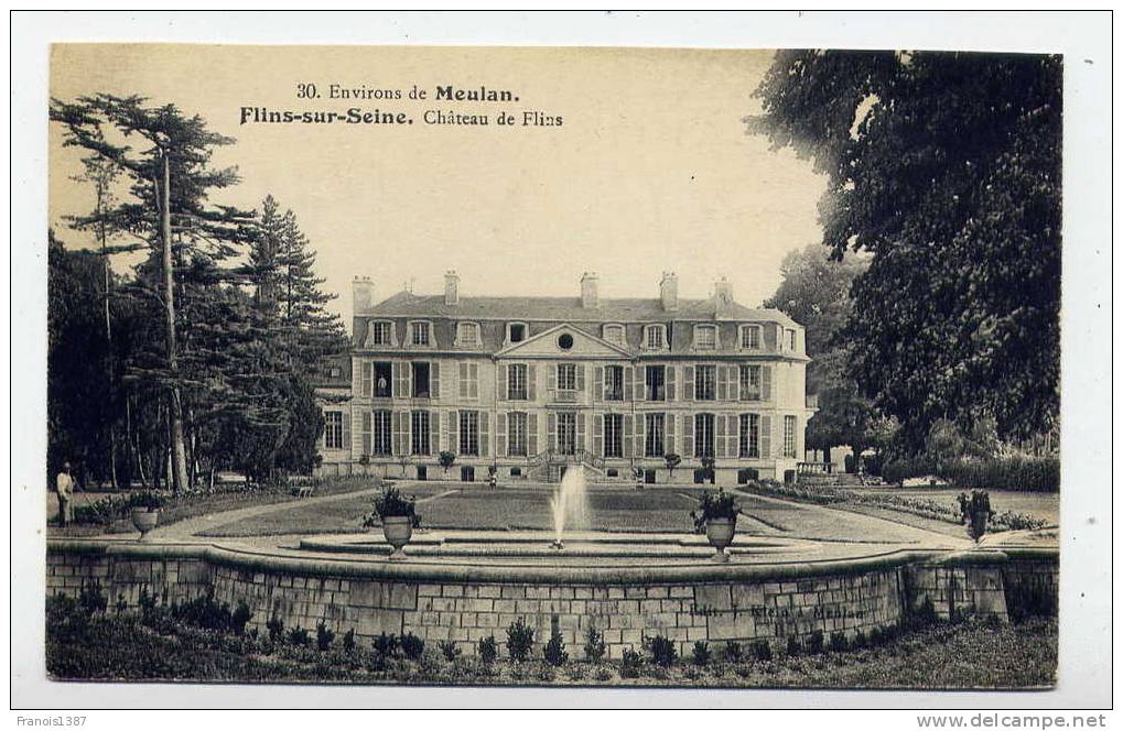 Ref 172 - FLINS-sur-SEINE - Château De Flins - Flins Sur Seine