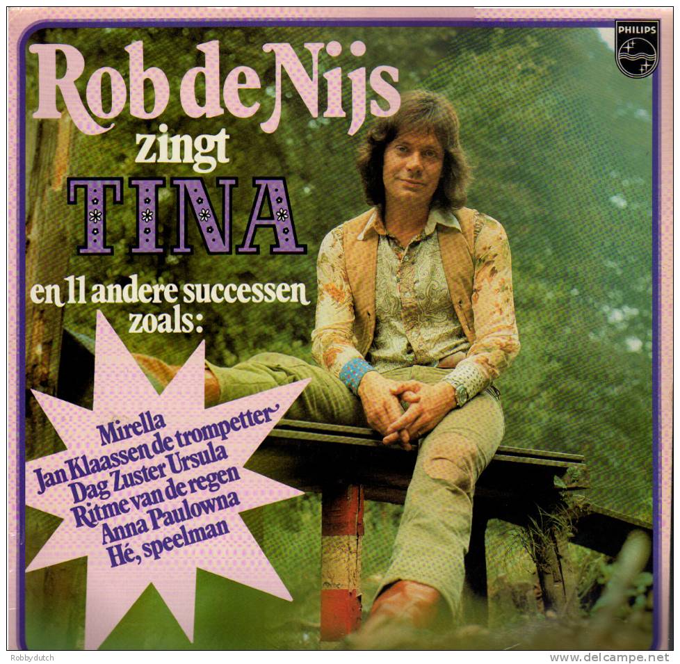 * LP *  ROB DE NIJS ZINGT TINA EN 11 ANDERE SUCCESSEN (Holland 1974) - Other - Dutch Music