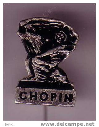 FREDERIC CHOPIN ( Yougoslavie Pin ) Fryderyk Franciszek Chopin Poland Polska Polish Composer Compositeur Music Musique - Celebrities