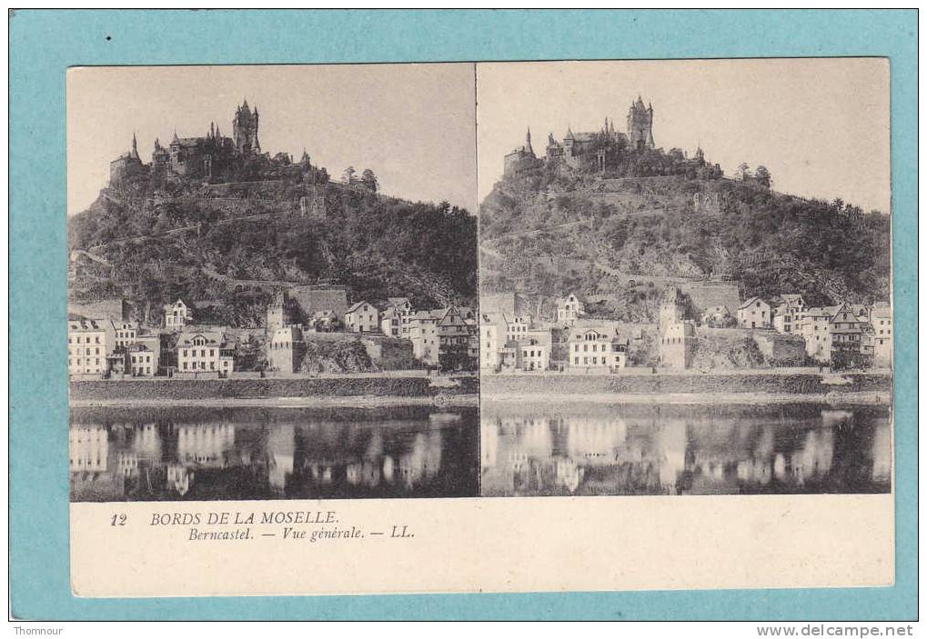 CARTE STEREO  -  Bords De La Moselle  -  Berncastel. -  Vue Générale  -  BELLE CARTE   - - Stereoscopische Kaarten