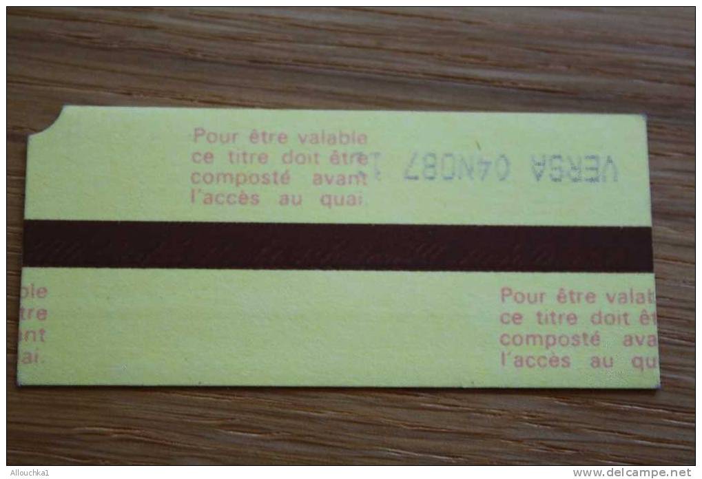 TITRE DE  TRANSPORT  TICKET S.N.C.F. -RATP PARIS MONTPARNASSE  >VERSAILLES  Société Nationale Chemins De Fer Français - Europe