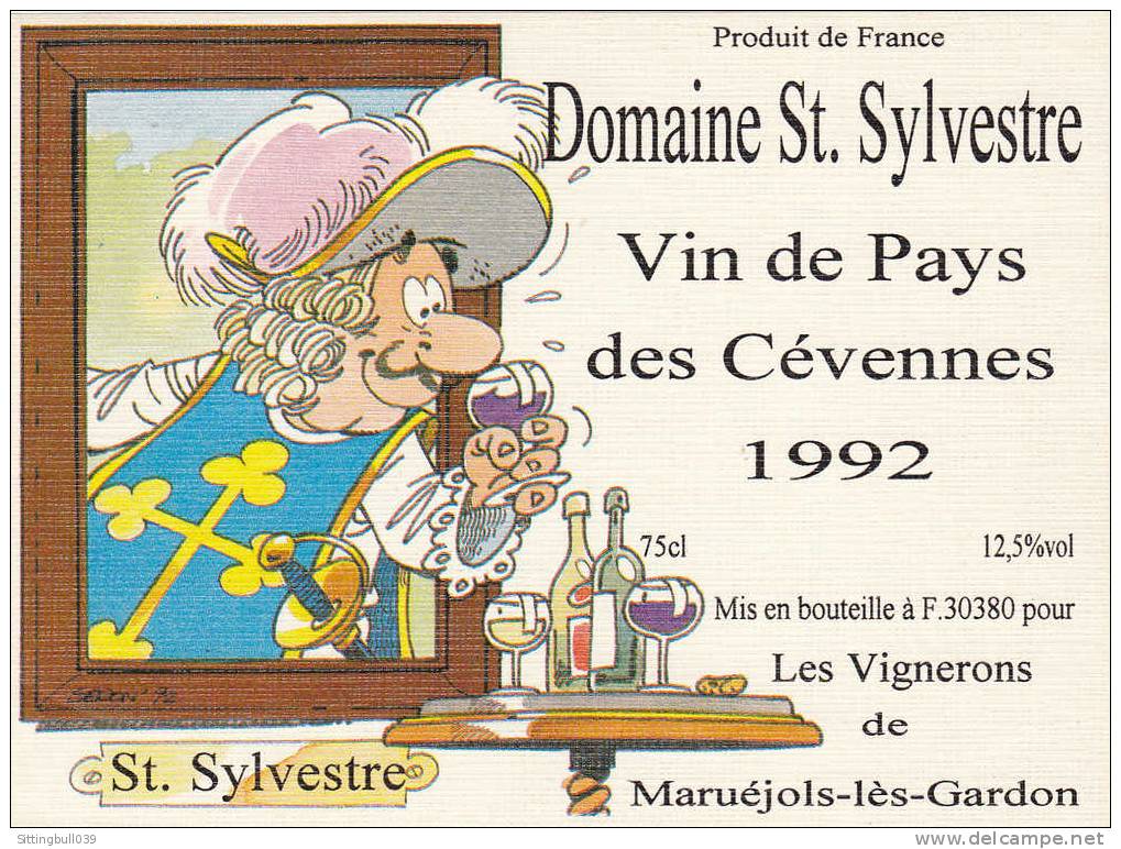 SERON. Dartagnan RARE Etiquette De Vin 1992 Pour Le Domaine St. Sylvestre Vin De Pays Des Cévennes Dans Le Gard. COLLECT - Advertentie