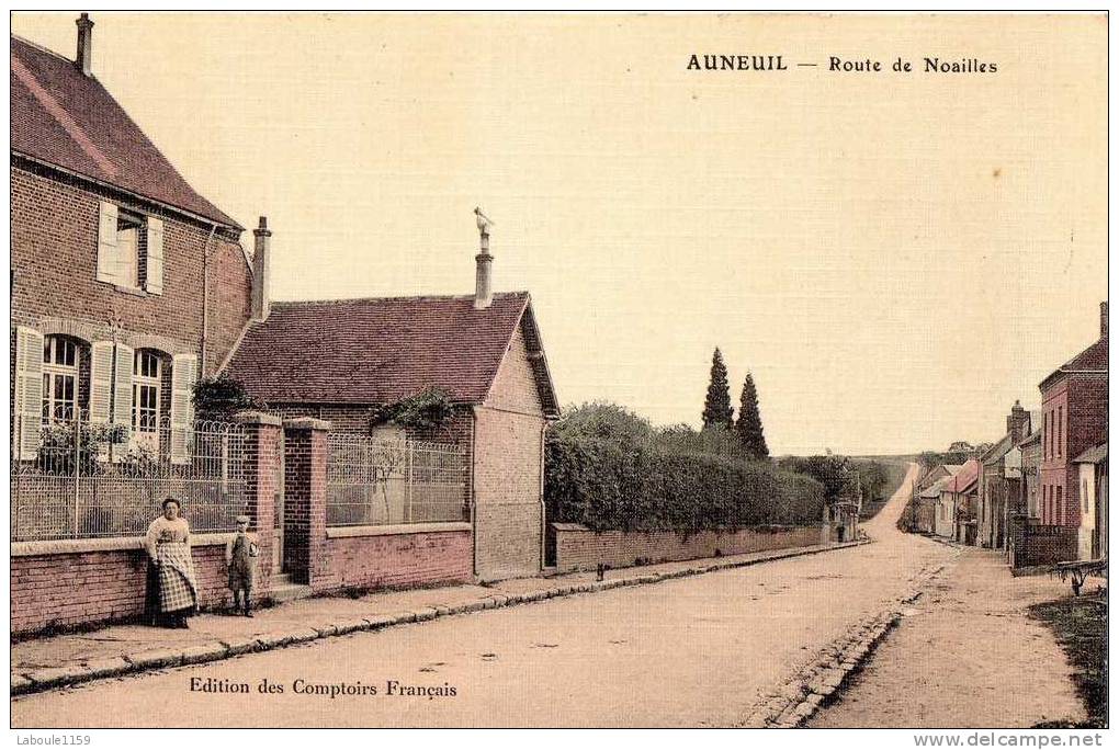 AUNEUIL (Oise) : Carte Toilée - "Route De Noailles" - Editions Comptoirs Français - Auneuil