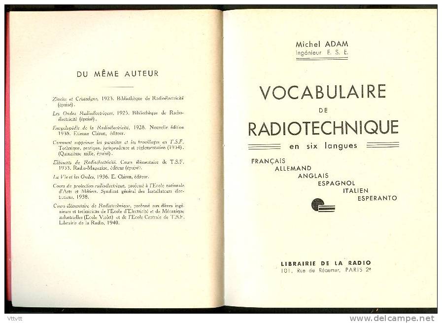 VOCABULAIRE DE LA RADIOTECHNIQUE EN SIX LANGUES, Français, Allemand, Anglais, Espagnol, Italien, Esperanto (1940)... - Dictionnaires