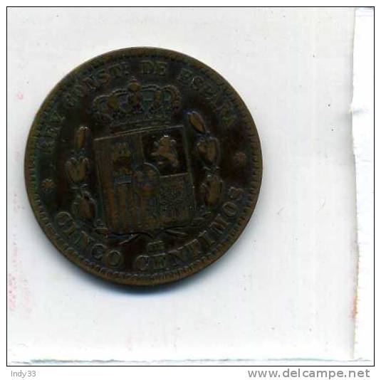 - ESPAGNE . 5 C. 1878 - First Minting